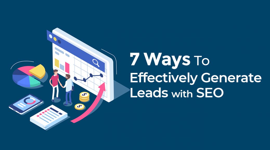 7 Ways To Effectively Generate Leads With SEO Brainwork Technologies